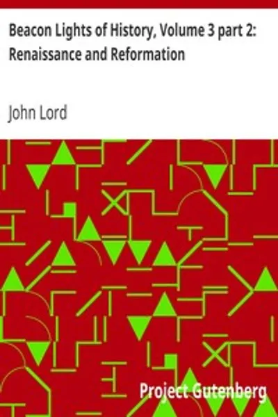 Обложка книги "Маяки истории. Том 3, часть 2: Возрождение и Реформация"