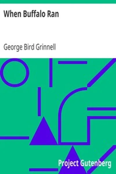 Обложка книги "Когда бегали бизоны"