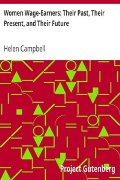 Обложка книги "Женщины-работницы: Их прошлое, настоящее и будущее"