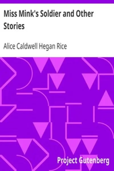 Обложка книги "Солдат мисс Минк и другие рассказы"
