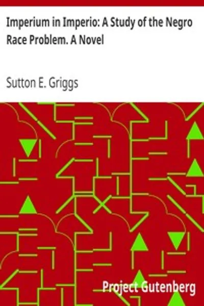 Обложка книги "Империя в империи: Исследование проблемы негритянской расы. Роман"