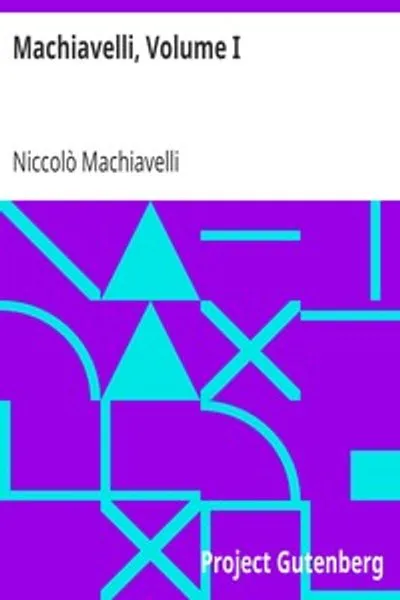 Обложка книги "Макиавелли, Том I"