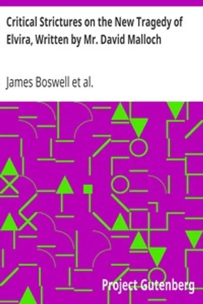 Обложка книги "Критические замечания о новой трагедии Эльвира, написанной господином Дэвидом Мэллохом"