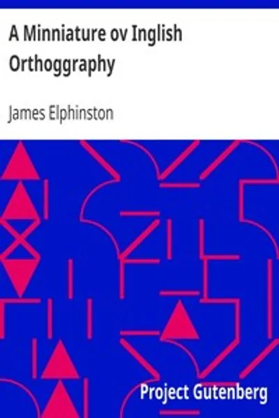 Обложка книги "Миниатюра английской орфографии"