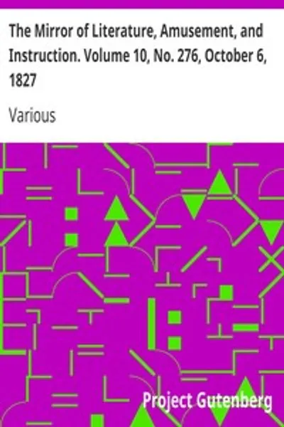 Обложка книги "Зеркало литературы, развлечений и наставлений. Том 10, № 276, 6 октября 1827 года"