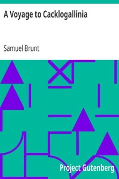 Обложка книги "Путешествие в Каклоголлинию: Описание религии, политики, обычаев и нравов этой страны"