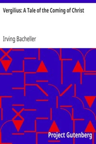 Обложка книги "Вергилий: Повесть о пришествии Христа"