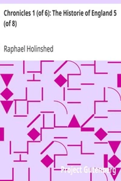 Обложка книги "Хроники Англии 1 (из 6): История Англии 5 (из 8): Пятая книга истории Англии"
