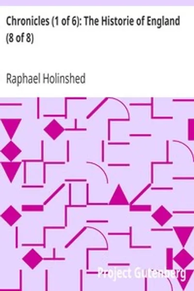 Обложка книги "Хроники (1 из 6): История Англии (8 из 8): Восьмая книга истории Англии"