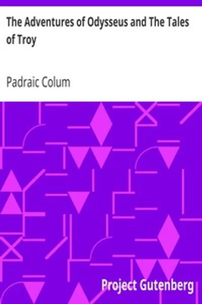 Обложка книги "Приключения Одиссея и сказания о Трое"