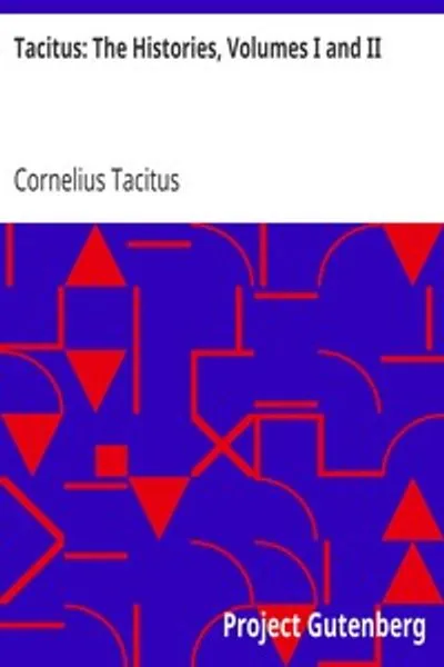 Обложка книги "Истории Тацита, тома I и II"