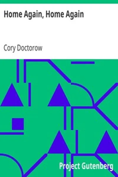 Обложка книги "Домой снова, домой снова"