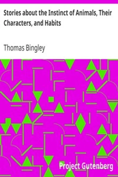 Обложка книги "Истории об инстинкте животных, их характерах и повадках"