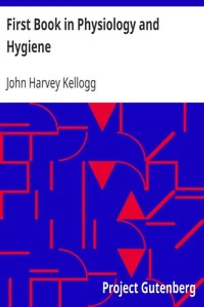 Обложка книги "Первый учебник по физиологии и гигиене"