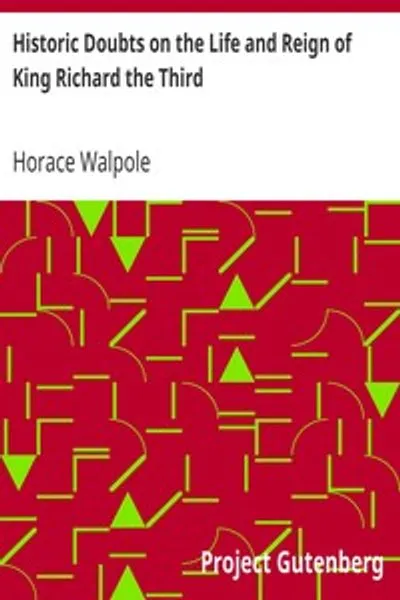 Обложка книги "Исторические сомнения о жизни и царствовании короля Ричарда Третьего"