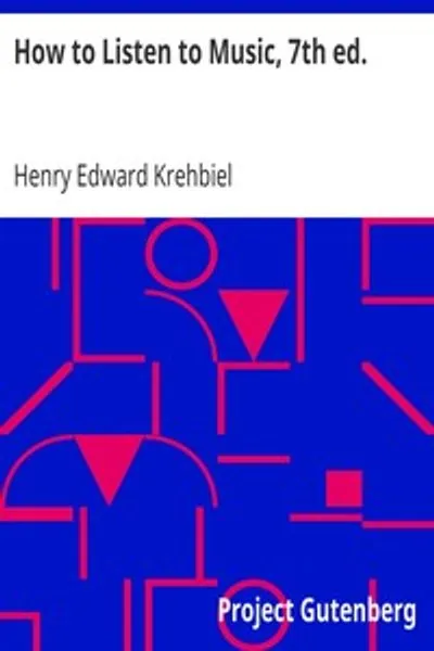 Обложка книги "Как слушать музыку, 7-е изд.: Советы и рекомендации для необразованных любителей искусства"