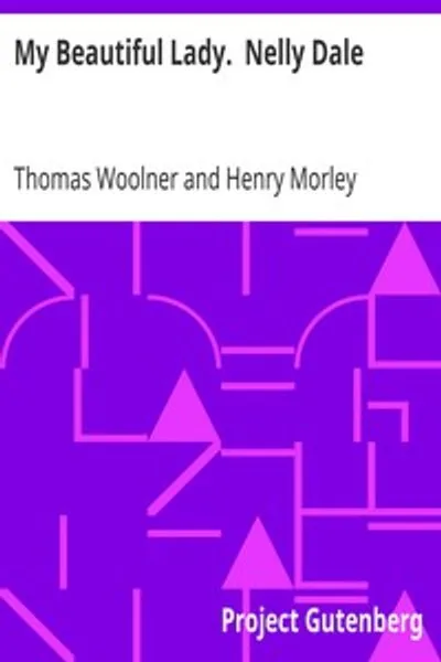 Обложка книги "Моя прекрасная леди. Нелли Дейл"