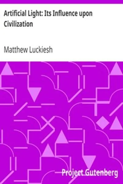 Обложка книги "Искусственный свет: Его влияние на цивилизацию"