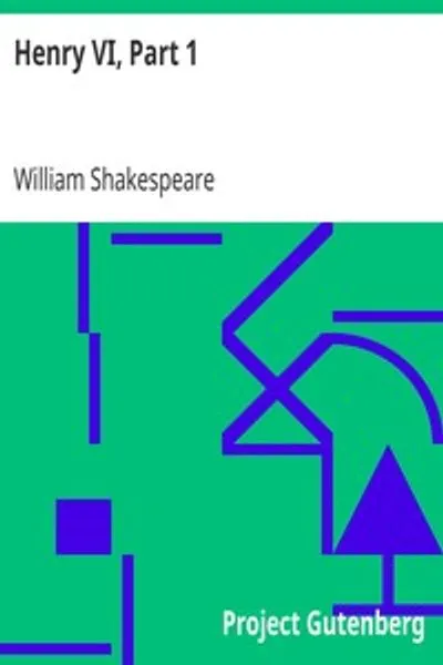 Обложка книги "Генрих VI, Часть 1"