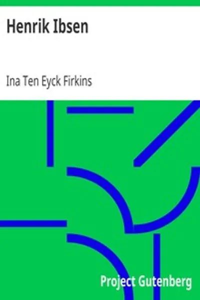 Обложка книги "Генрик Ибсен: Библиография критики и биографии с указателем персонажей"