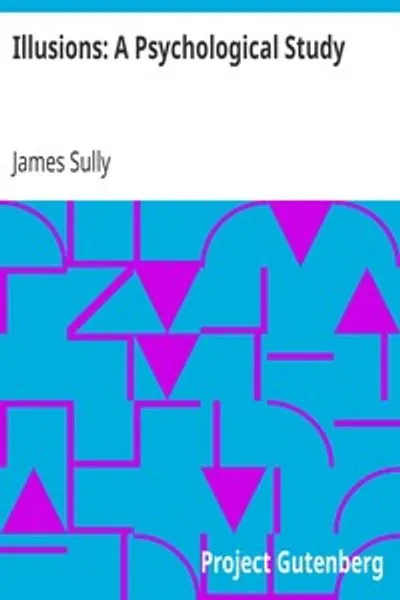 Обложка книги "Иллюзии: Психологическое исследование"