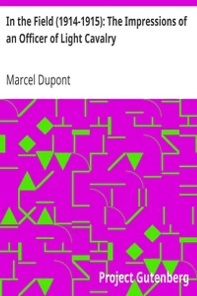 Обложка книги "В поле (1914-1915): Впечатления офицера легкой кавалерии"