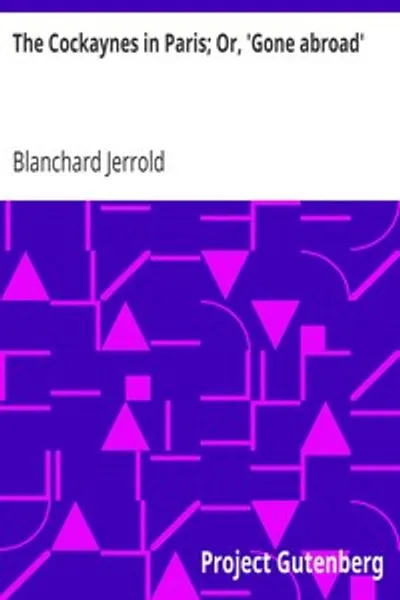 Обложка книги "Семейство Коксейнов в Париже; Или 'Уехали за границу'"