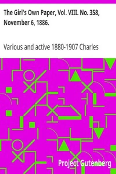 Обложка книги "Девчачья собственная газета. Том VIII. № 358, 6 ноября 1886 года"