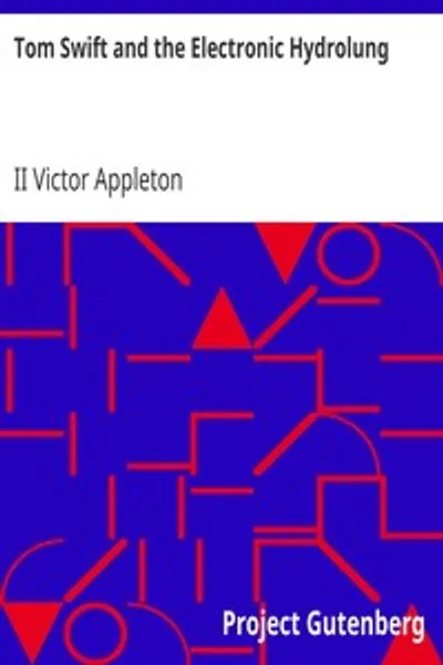 Обложка книги "Том Свифт и Электронный Гидроланг"