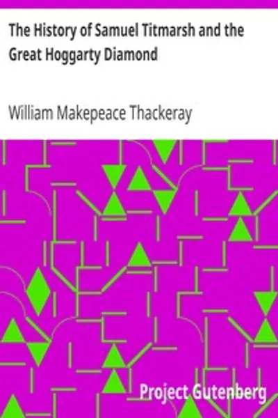 Обложка книги "История Сэмюэля Титмаша и Большого алмаза Хоггарти"