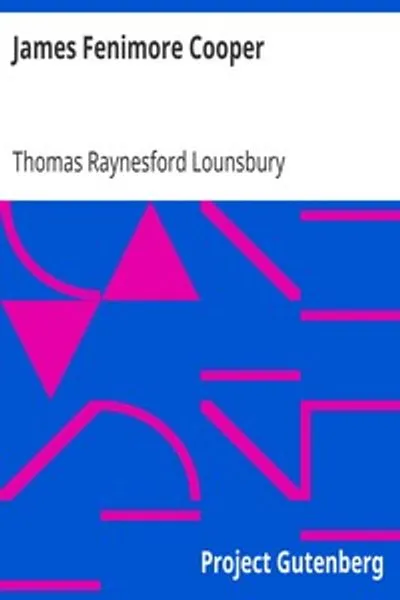 Обложка книги "Джеймс Фенимор Купер: Американские литераторы"