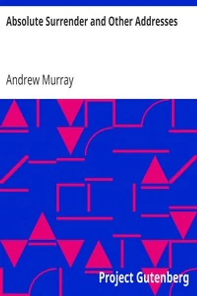 Обложка книги "Абсолютное покорение и другие проповеди"