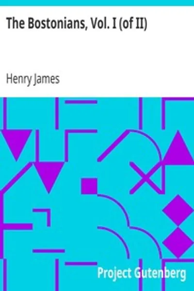 Обложка книги "Бостонцы. Том I (из II)"