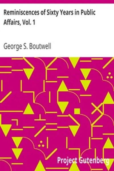Обложка книги "Воспоминания шестидесяти лет в общественной жизни, т. 1"