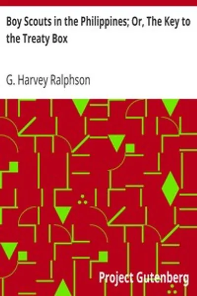 Обложка книги "Бойскауты на Филиппинах; или, Ключ к ящику с договором"