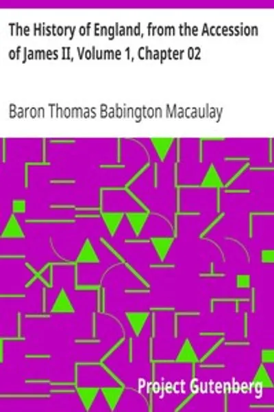 Обложка книги "История Англии. С момента восшествия на престол Якова II. Том 1. Глава 2"