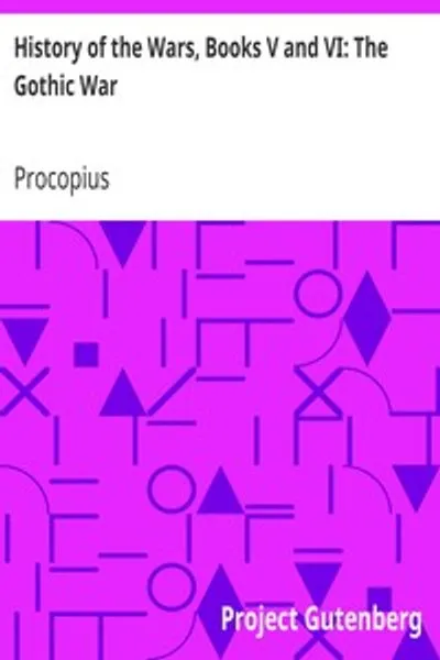 Обложка книги "История войн, книги V и VI: Готская война"