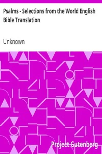 Обложка книги "Псалмы. Избранные отрывки из Перевода Библии на английский язык"