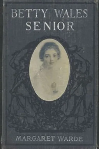 Обложка книги "Бетти Уэлс, выпускница"