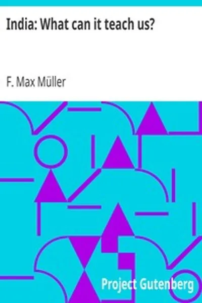 Обложка книги "Индия: Чему она может нас научить? Лекции, прочитанные в Кембриджском университете"