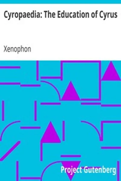 Обложка книги "Киропедия: Воспитание Кира"