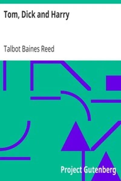 Обложка книги "Том, Дик и Гарри"