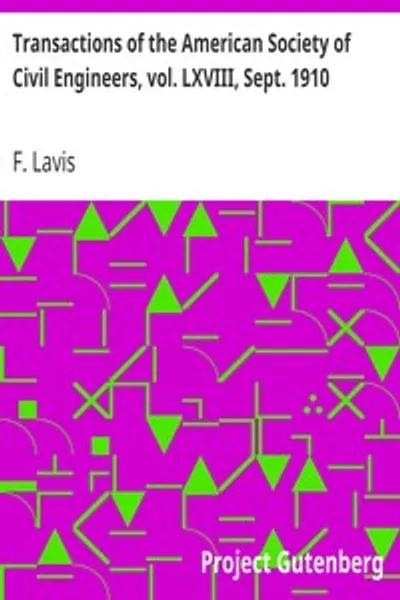 Обложка книги "Транзакции Американского общества гражданских инженеров, т. LXVIII, сентябрь 1910: Тоннели Берген-Хилл. Доклад № 1154"