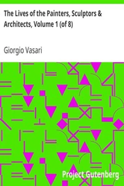 Обложка книги "Жизнеописания наиболее знаменитых живописцев, ваятелей и зодчих"