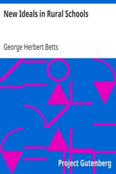 Обложка книги "Новые идеалы в сельских школах"