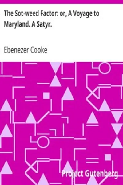 Обложка книги "Фактор травы-соломы: или Путешествие в Мэриленд. Сатира: В которой описаны Законы, Правительство, Суды и Конституции страны, а также Здания, Пиры, Шалости, Развлечения и Пьяные выходки жителей той части Америки. В бурлескном стихе."