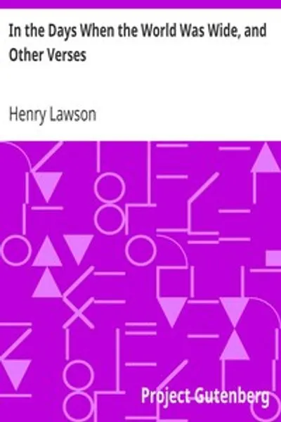 Обложка книги "В те дни, когда мир был широк, и другие стихи"