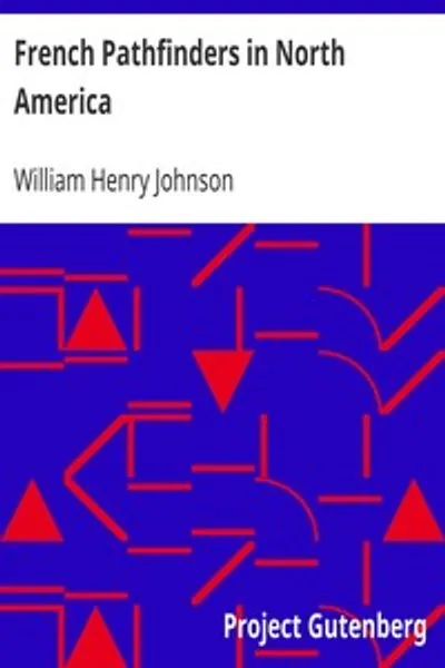Обложка книги "Французские первопроходцы в Северной Америке"