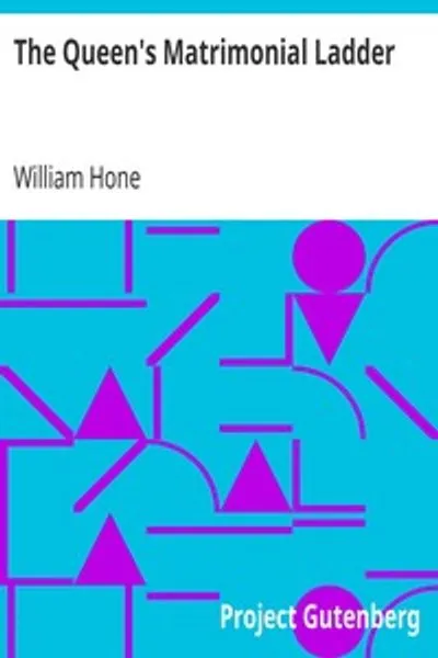 Обложка книги "Супружеская лестница королевы: Национальная игрушка, с четырнадцатью ступенями и иллюстрациями в стихах, с восемнадцатью другими гравюрами"