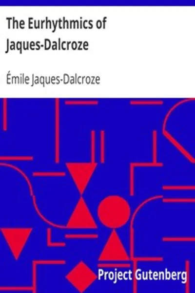 Обложка книги "Эвритмика Жака-Далькроза"